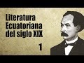 Una nueva mirada crítica a la literatura ecuatoriana del siglo XIX