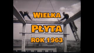 "Budynki szkieletowo ramowe" (1963r.) /CAŁY FILM/