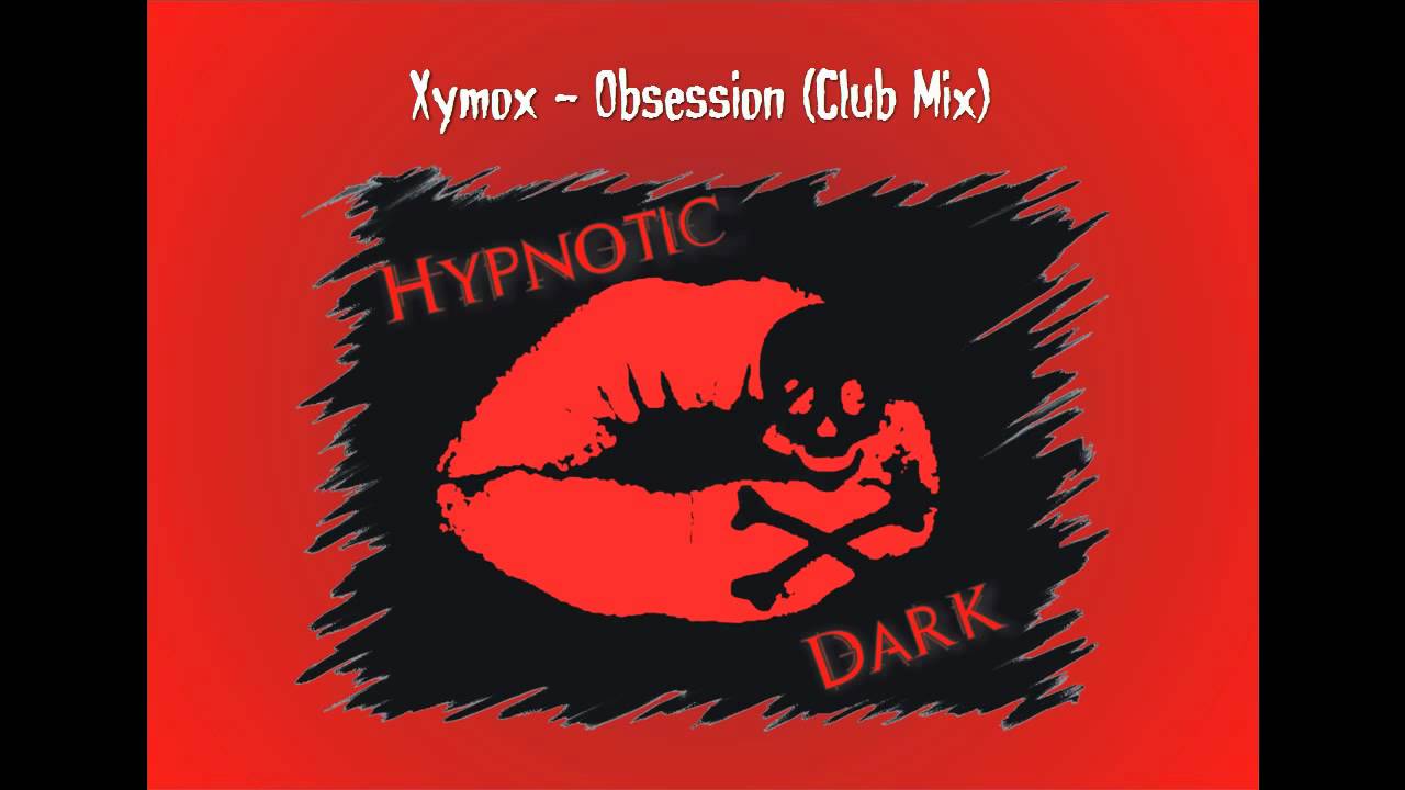 Xymox - Obsession (Club Mix)