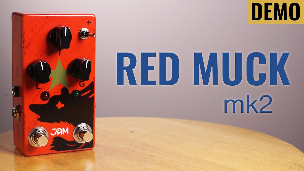 Finally! A Big Muff With A Built-In Boost - JAM Red Muck mk2