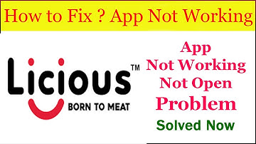 Fix "Licious" App Not Working / App Not Opening Problem Solved Android & Ios | AllTechapple