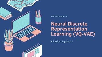 Reading Group #5 - Neural Discrete Representation Learning