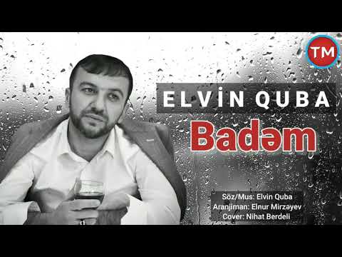 Elvin Quba - Badem 2021 ( Official Music )