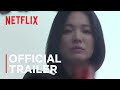 The Glory | Official Trailer | Netflix