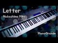 Letter - Nakashima Mika 中島美嘉 (piano cover)