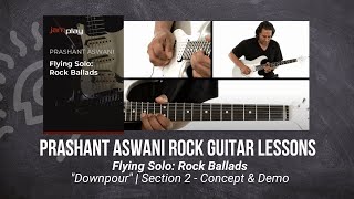 🎸 Prashant Aswani Guitar Lesson - "Downpour" | Section 2 - Concept & Demo - TrueFire @jamplay
