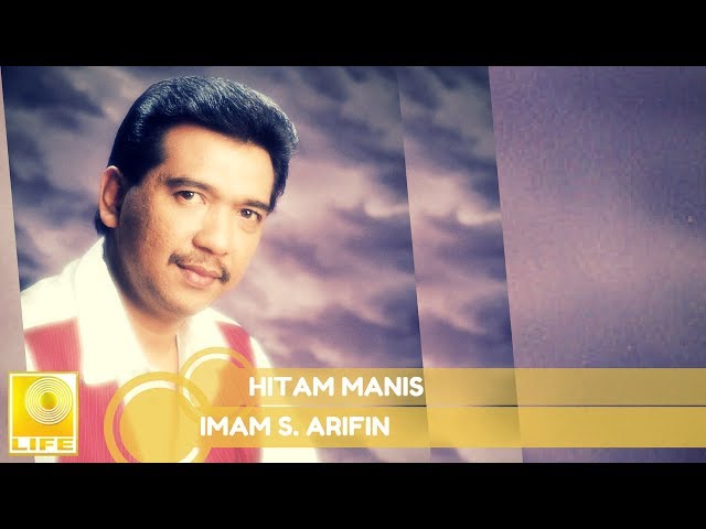 Imam S. Arifin - Hitam Manis (Official Audio) class=