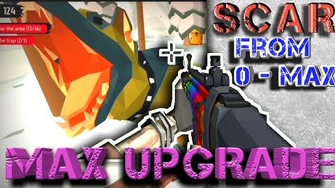Scar Max Upgrade from 0 To Max - The Walking Zombie 2