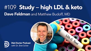 Keto diet and high LDL study – Diet Doctor Podcast by Diet Doctor 55,044 views 1 year ago 56 minutes