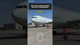 Air Canada To Revive Boeing 767-300ER Service #shorts