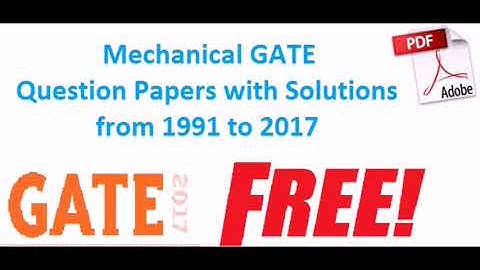 GATE last 20 years question papers with solutions