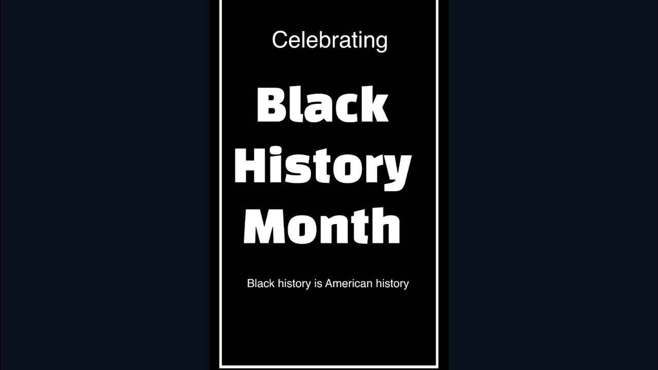 Celebrating Black History Month - YouTube