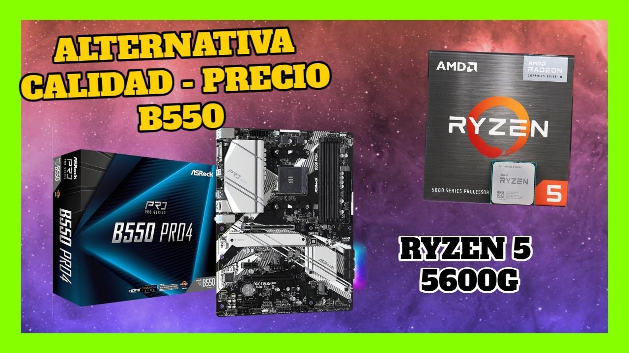 ASROCK B550 PRO4 REVIEW ESPAÑOL Calidad- precio Ryzen 5 5600g 
