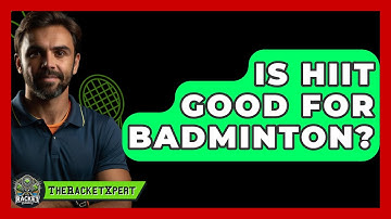 Is HIIT Good For Badminton? - The Racket Xpert