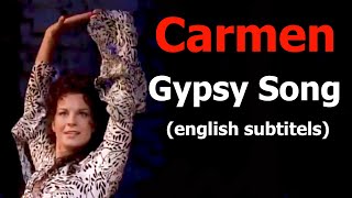 Gypsy Song From The Opera Carmen With English Subles, Les Tringles Des Sistres Tintaient-Bizet