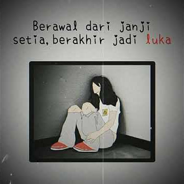 Story WA 30 detik | janji manis