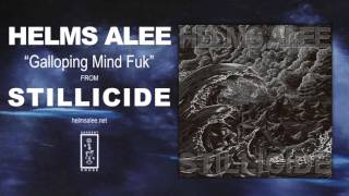 Helms Alee - Galloping Mind Fuk (Official Audio) chords