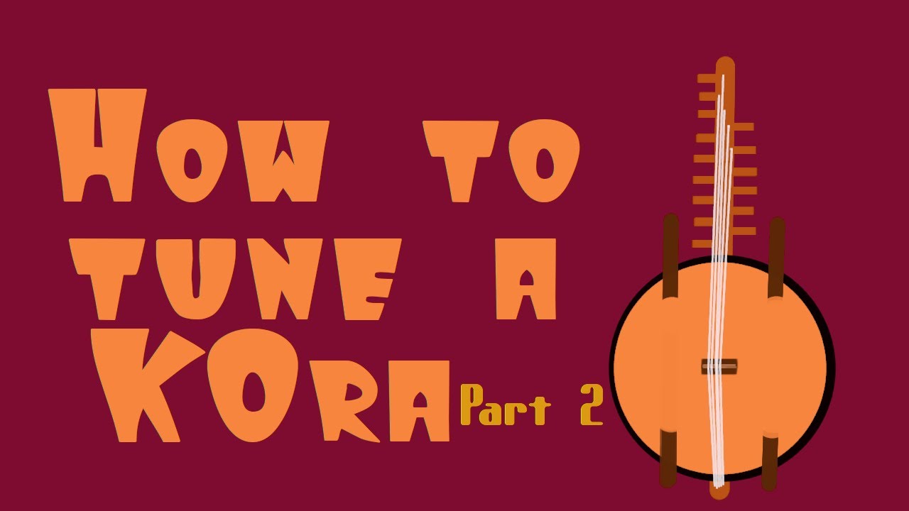 How To Tune A Kora - Part 2 - Tuning Maps 
