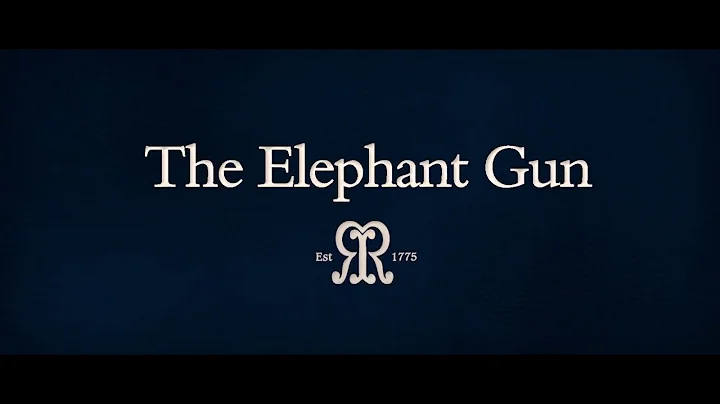 Rigby - The Making Of The Elephant Gun