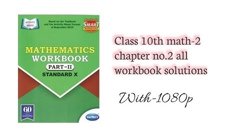 Class 10th math-2 chapter no.2 all workbook solutions..📖📚