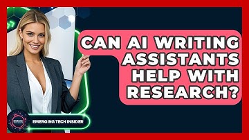 Can AI Writing Assistants Help With Research? - Emerging Tech Insider