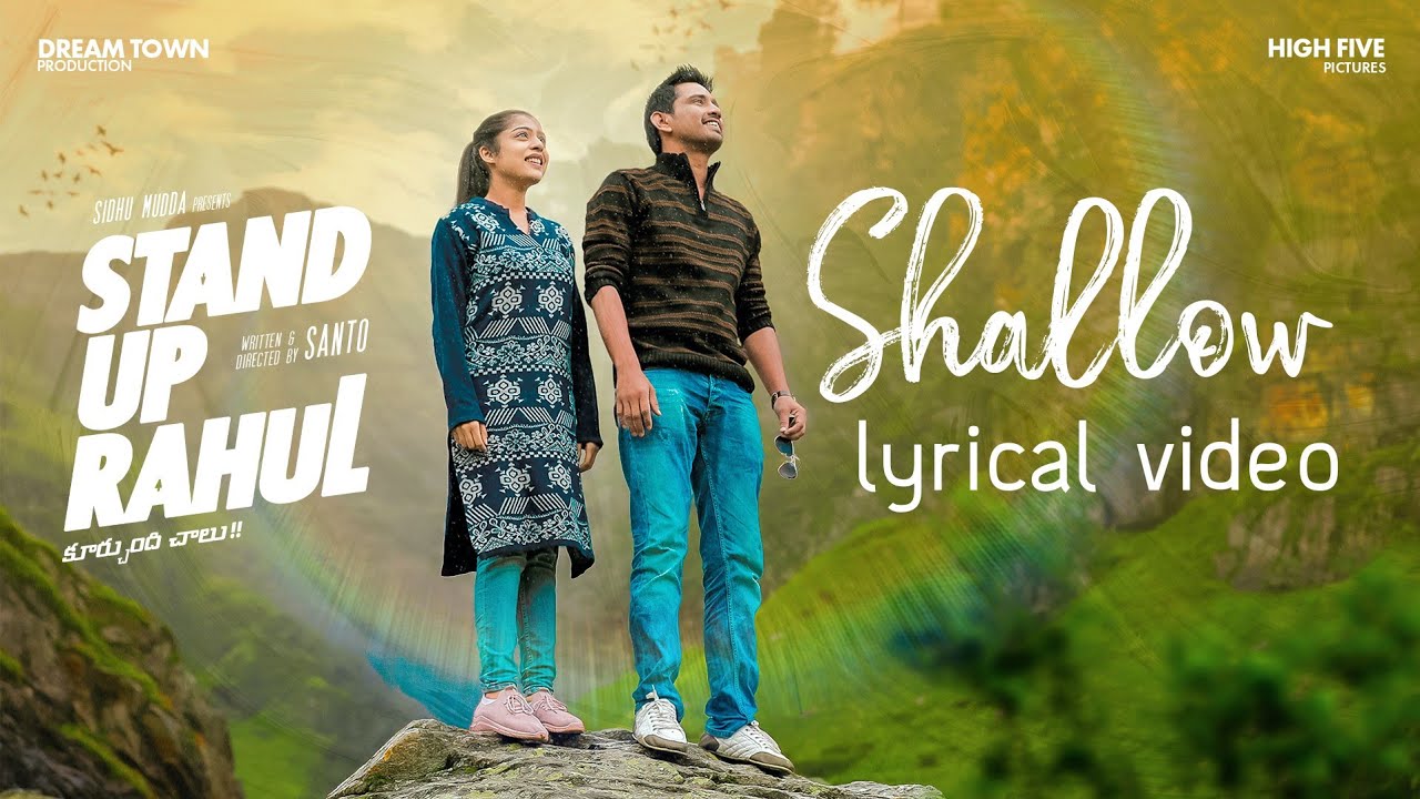 Stand Up Rahul - Shallow Song | Raj Tarun, Varsha Bollamma | Santo | Sweekar Agasthi
