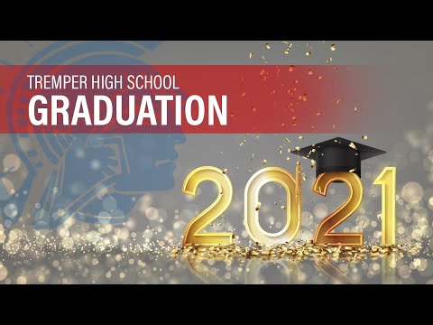 Tremper High School Graduation - June 5, 2021