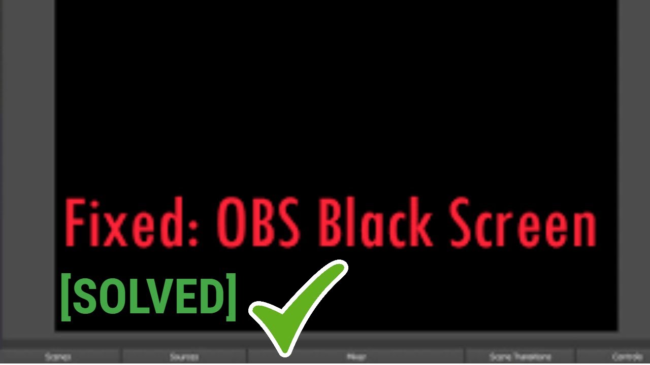 How to solve OBS studio black screen issue - YouTube
