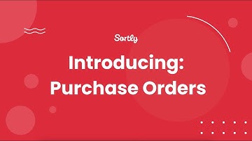 Introducing: Purchase Orders in Sortly