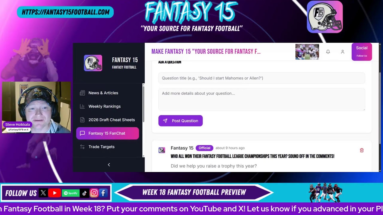 Fantasy 15 Podcast: Week 18 Fantasy Football Preview (DFS/Dynasty/Keeper Leagues & Waiver Pickups)