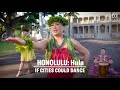 How Hula Dancers Connect Hawaii’s Past and Present | If Cities Could Dance