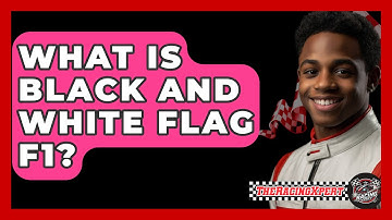 What Is Black And White Flag F1? - The Racing Xpert
