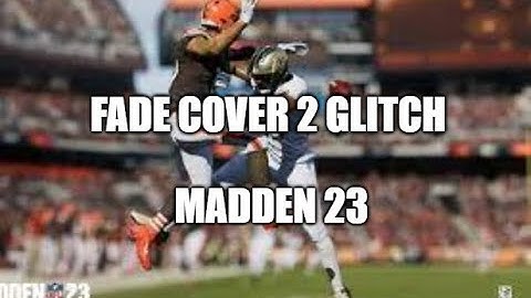 Madden 23 Glitches Cheats and Tip - Fade Cover 2 - Passing Glitch