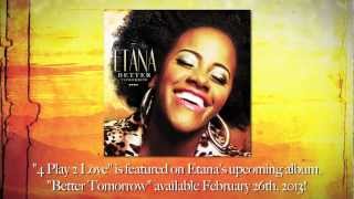 Watch Etana 4 Play 2 Love start Over video