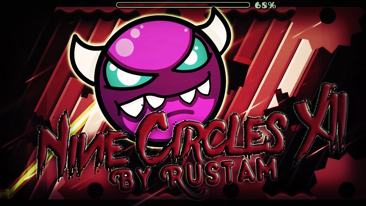 Geometry Dash [2.1] (Demon) - Nine Circles XII by Rustam - SlugiRock