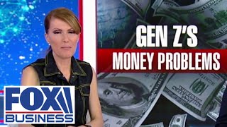 Dagen McDowell: These are Gen Z's money problems