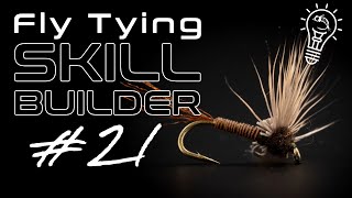 Fly Tying Skill Builder #21 | COMPARADUN WINGS, Hook Organization and Bracing Your Cutting Hand