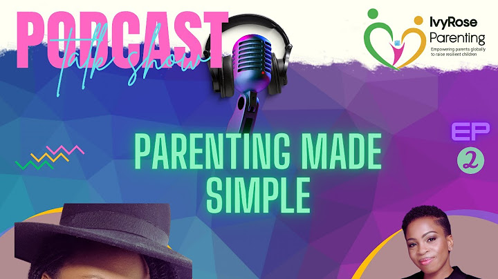 Parenting Made Simple #2: Wellbeing for Children