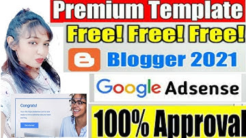$500+ Premium Blogger Template 2021 Free Download | SEO Friendly Blogger Template | AdSense Approval