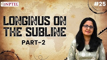 #25 Longinus on the Subline | Part II | Introduction to World Literature