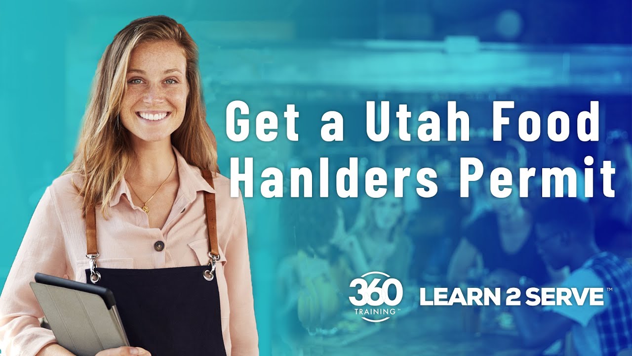 How To Get A Food Handlers Permit In Utah Online Training 