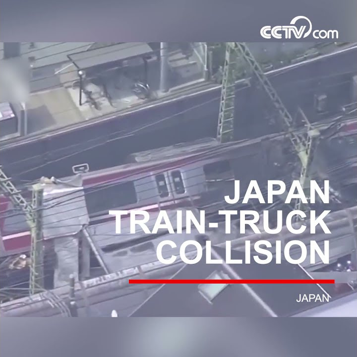 Japan train-truck collision: 1 dead, at least 34 injured| CCTV English