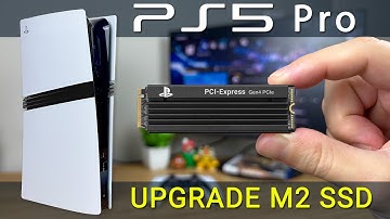 PS5 Pro SSD Upgrade: Requirements + Installation Tutorial