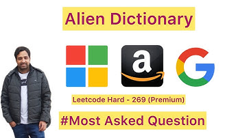 Alien Dictionary | Amazon Interview Question | Leetcode Hard (Premuim) | Most asked Question | MAANG