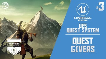 Unreal Engine 5 Tutorial - Quest System Part 3: Quest Givers