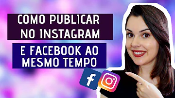 Como faço para publicar no Instagram pelo Facebook?