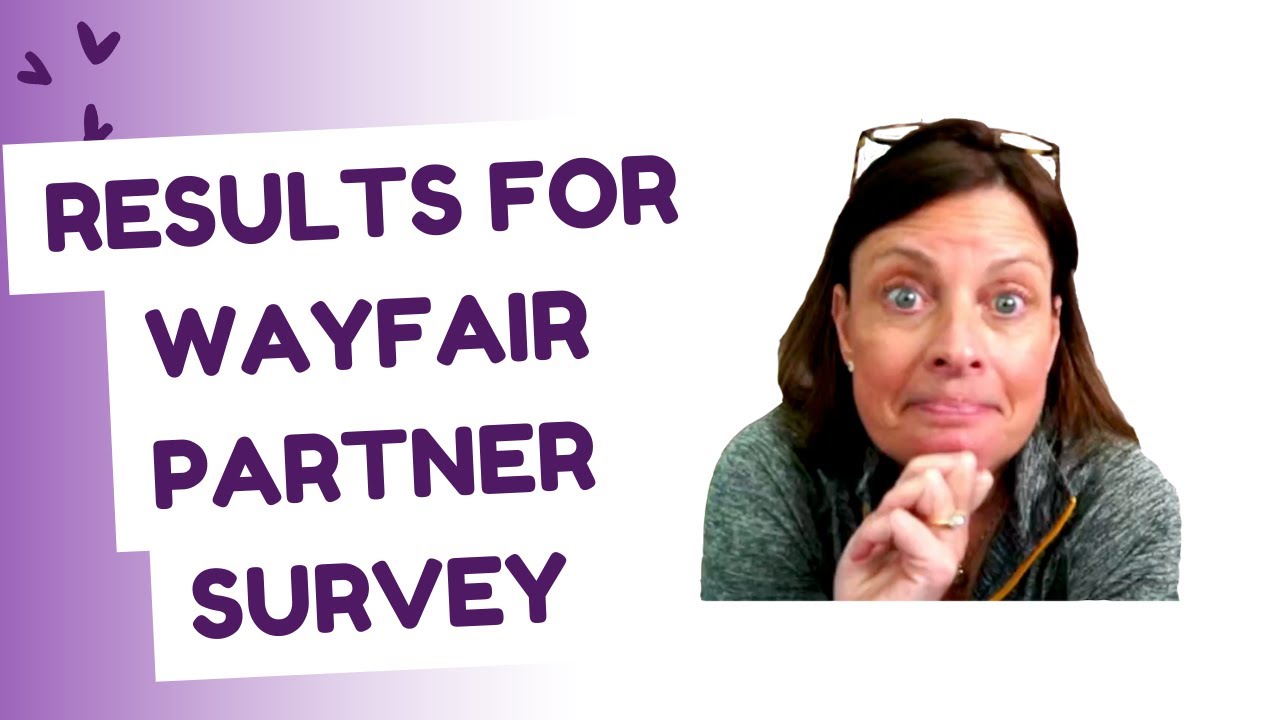 Results for Wayfair Partner Survey YouTube