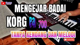 MENGEJAR BADAI - TANPA KENDANG DAN MELODI