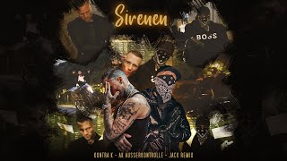 Kontra K feat. AK Ausserkontrolle - Sirenen - Remix 2023 I JACK REMIX