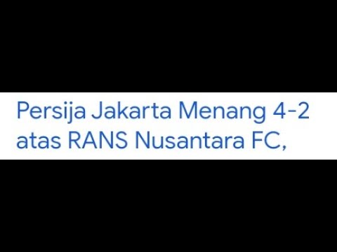 Highlight Friendly match 4 Persija vs Rans Nusantara 2